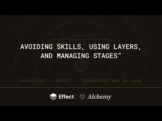 Using Skills, Layers, and managing Stages | Sam Goodwin, Founder of Alchemy