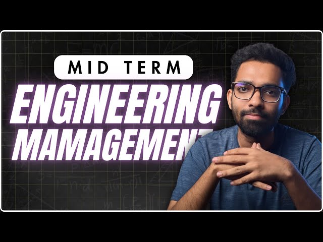 Engineering Management MID Term (AIUB)