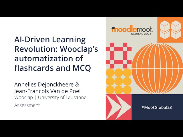 AI-Driven Learning Revolution: Wooclap's automatization of flashcards, MCQ | MoodleMoot Global 2023