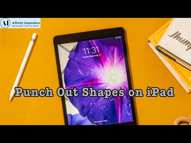 Punch Out Shapes on the iPad in Affinity Photo and Get That Professional Look in Designs