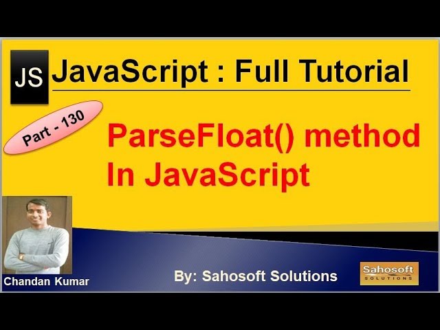 ParseFloat() method in JavaScript | JavaScript Full Tutorial in Hindi