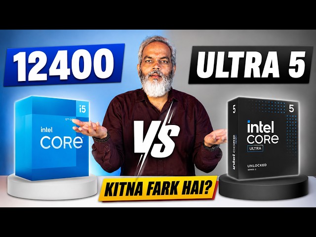 i5 12400 vs Core Ultra 5 🔥 2026 Me Kaunsa CPU Kharidna Chahiye?