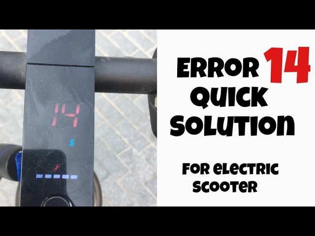 Electric scooter Error 14 quick solution