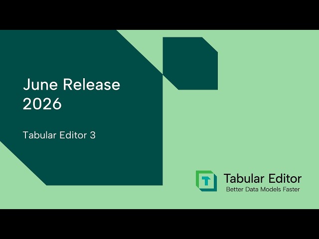 June 2026 release of Tabular Editor 3