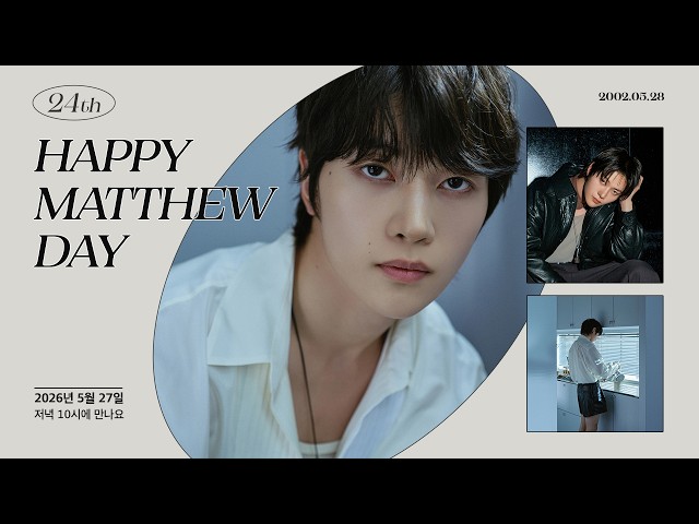 [ZB1 B-DAY LIVE] Happy Birthday to MATTHEW