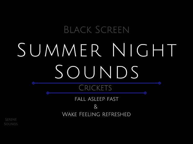 10 Hours - Summer Night Sounds - Crickets - Crickets for Sleeping - Sound of Crickets