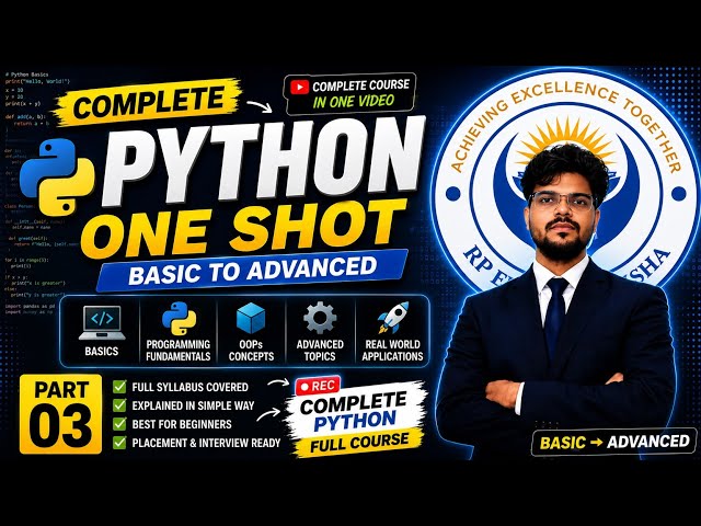 Python One Shot Tutorial 🚀| Part 03 | Full Course for Beginners & Placement #python #pythontutorial 