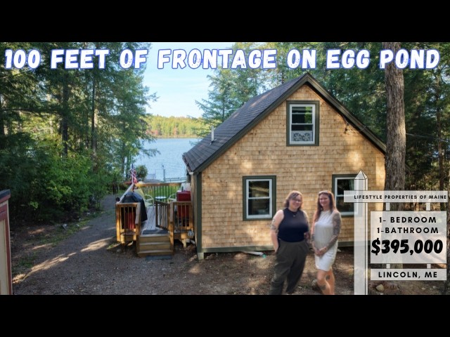 Camp with Recent Updates and 100ft on Egg Pond | Maine Real Estate
