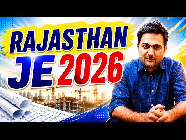 Rajasthan JE (RSSB JE) 2026 Preparation Strategy in 6-7 Months | Civil Engineering