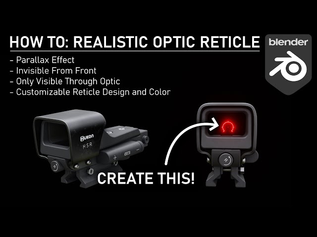 Blender 3D | Red Dot, Holographic, Reflex Sight Reticle Effect Tutorial