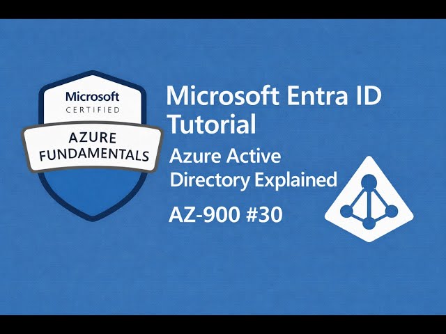 Microsoft Entra ID Tutorial | Azure Active Directory Explained | AZ-900 #30