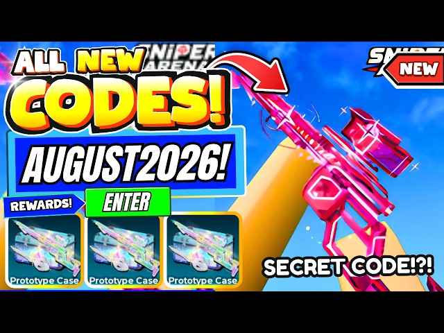 *NEW CODES* ALL WORKING *🔥CASE UPDATE* CODES FOR SNIPER ARENA IN AUGUST 2026! ROBLOX SNIPER ARENA
