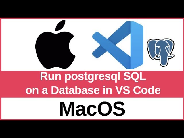 How to Run PostgreSQL SQL in VS Code (2025) | Connect & Query PostgreSQL Database Using VS Code