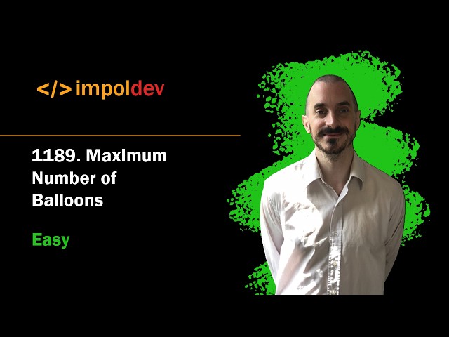 Maximum Number of Balloons | LeetCode 1189 - Python