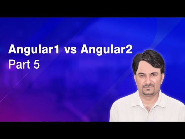 Angular2 vs Angular1: What's the Difference?