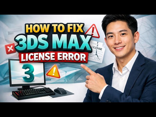 How to FIX 3DS MAX LICENSE ERROR (Step by Step)