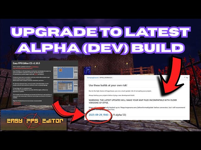 How To Upgrade To Latest Alpha (Dev) Build | Easy FPS Editor Tutorial