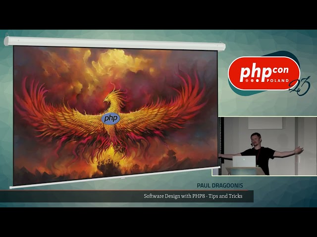 Paul Dragoonis: Software Design with PHP8 - Tips & Tricks @PHPConPL23