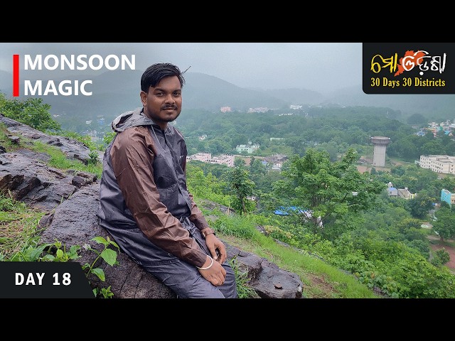 Phulbani Monsoon Beauty | Mo Odisha | 30 Days • 30 Districts | Day 18 – Kandhamal
