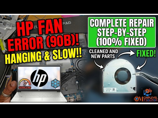 HP Laptop 90B Fan Error + OS Hanging Problem | Complete Step-by-Step Repair