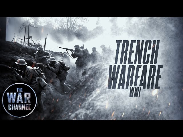 Trench Warfare: WWI | Full Documentary