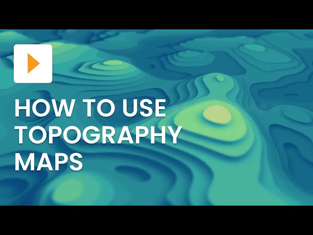 Topographic Maps in the Real World | Geography | ClickView