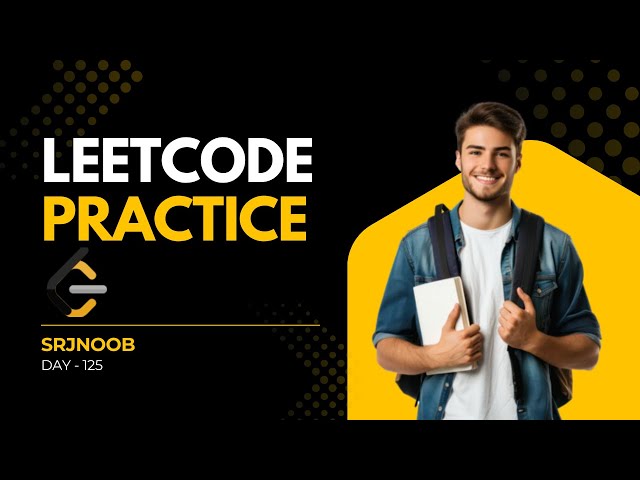 Leetcode Practice Live Day - 125