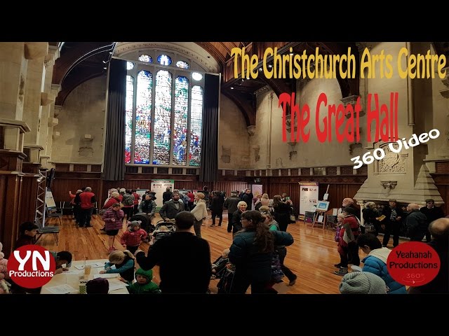 The Christchurch Arts Centre, The Great Hall in 360° video