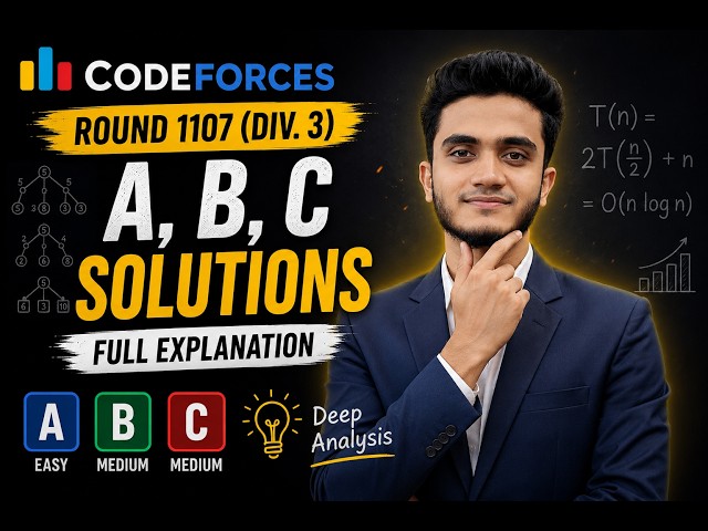 Codeforces Round 1107 (Div. 3) Editorial | Problems A, B, C