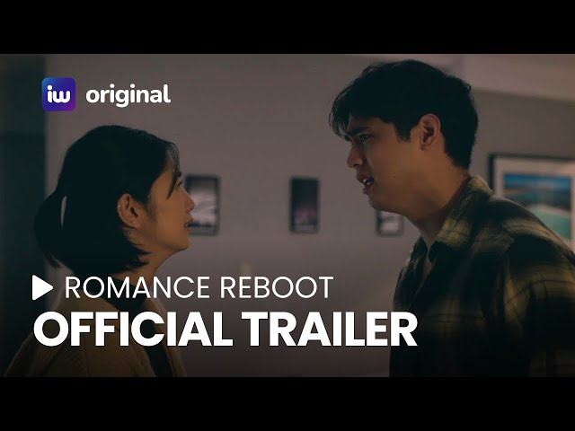 Romance Reboot Official Trailer | October 17 on iWant!