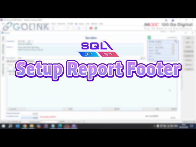 SQL Account | How to Setup Report Footer in SQL ?