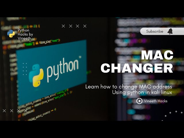 Master the Art of MAC Spoofing with Python: A Comprehensive Guide #pythonhacking #macspoofing