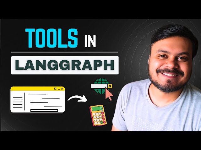 Tools in LangGraph | Agentic AI using LangGraph | CampusX
