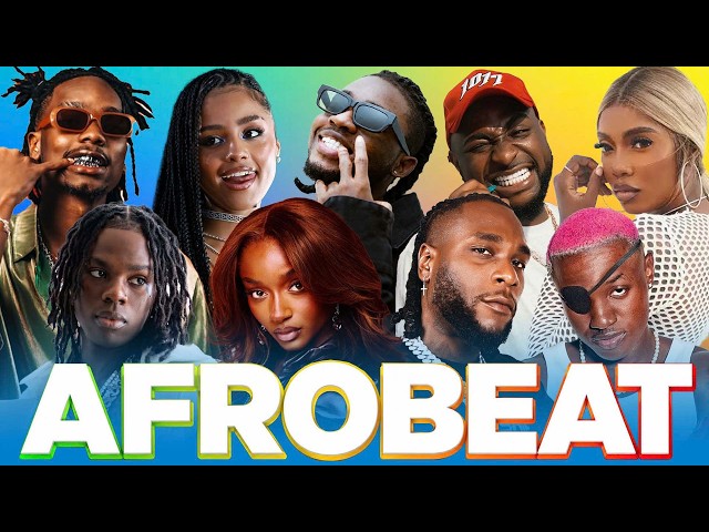 AFROBEAT MIX 2026 🔥 Best Afrobeat Songs 2026 - Ayra Starr, Rema, Burna Boy, Tyla, Ruger, Asake