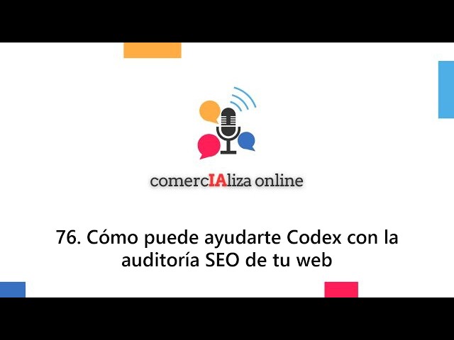 76. How Codex can help you with your website's SEO audit