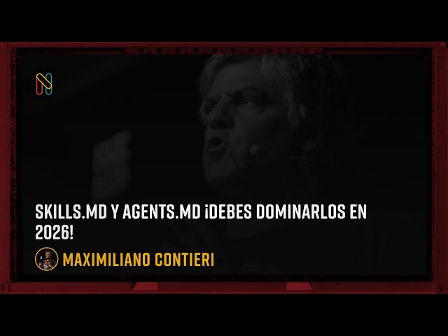 Skills.md y agents.md ¡Debes dominarlos en 2026! - Maximiliano Contieri