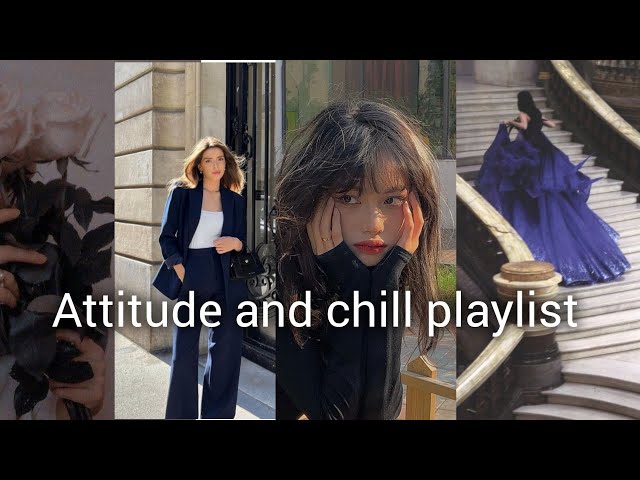Pov:you are here after a fight   attitude and chill playlist #playlists 
