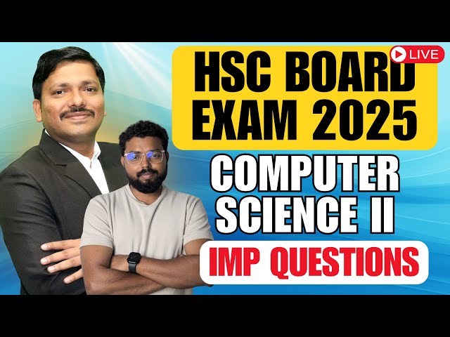 CS IMP QUESTIONS- COMPUTER SCIENCE II MOST IMP QUESTIONS - HSC BOARD EXAM 2025 #hsc2025 |DINESH SIR