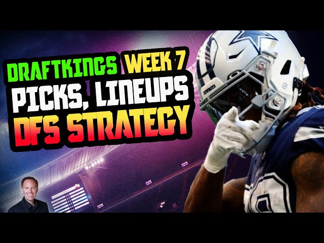 Top NFL DFS Picks, Strategy & Lineups for Week 7 | NFL Player Pool (2025)