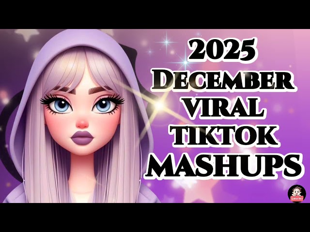 TiktokMashup 2025 (not clean)❤️ Philippines Viral Dance December