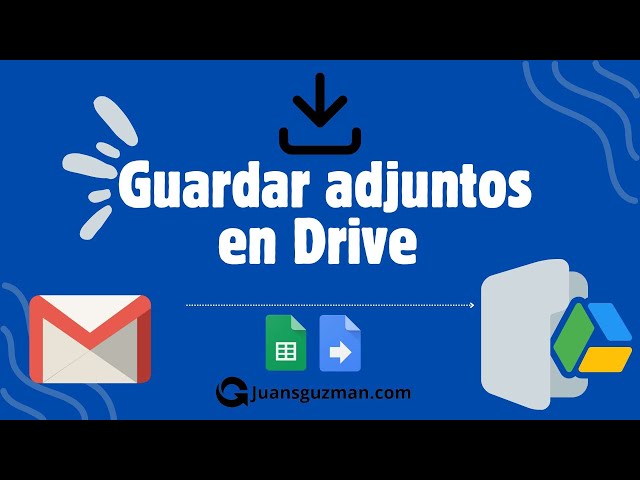 Cómo importar correos y ADJUNTOS de Gmail a Google Sheets y Drive usando Apps Script 🚀