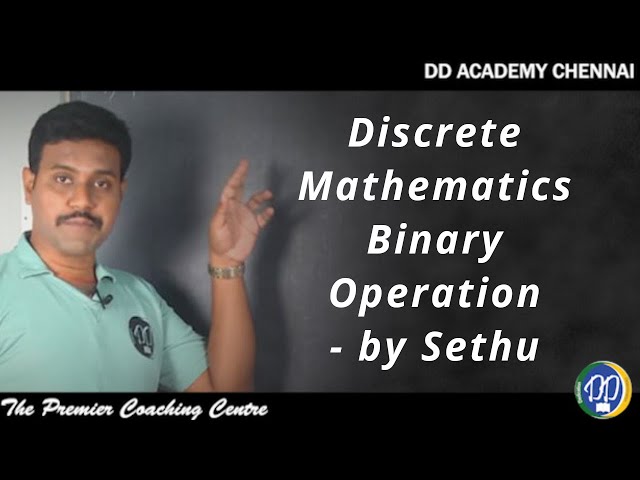 +2 Maths:TN Board: Chapter 12: Discrete Mathematics: Binary Operation - by DD Academy Chennai