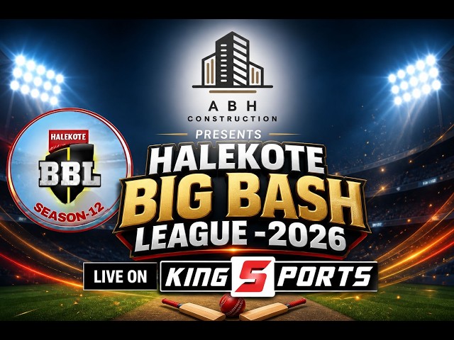 ABH CONSTRUCTION PRESENTS || HALEKOTE  BIG BASH LEAGUE || 2026 ||
