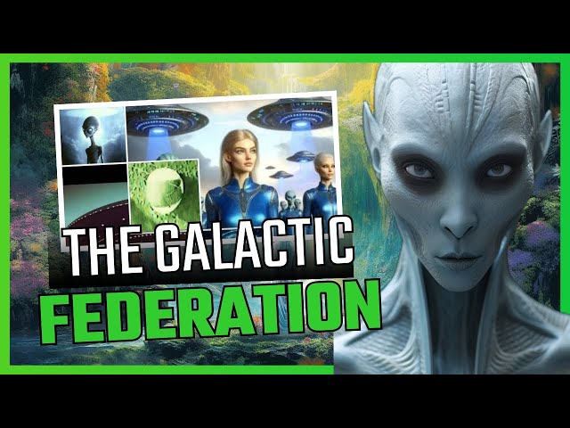 What is the Galactic Federation? - The Cosmic Connection with Humanity