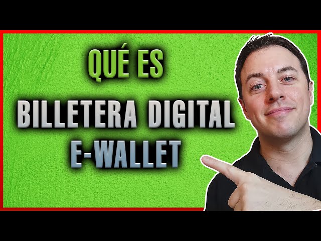 ¿Qué es una WALLET o Billetera Digital?  Explicado con ejemplos de manera sencilla | Alberto López