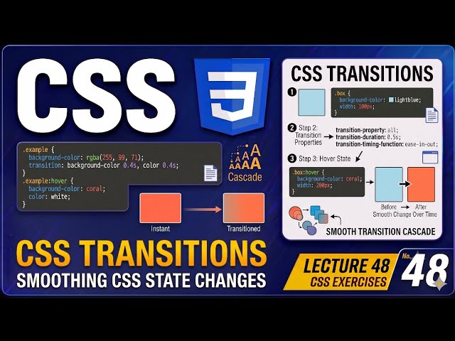 CSS Transition Tutorial: Animate Width, Color, and More! | Lecture 48