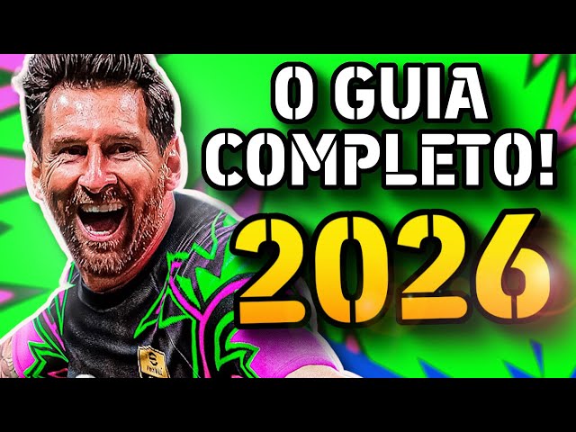 EFOOTBALL 2026 - COMPLETE GUIDE (FOR BEGINNERS AND VETERANS) | UNDERSTAND EVERYTHING ABOUT THE GA...
