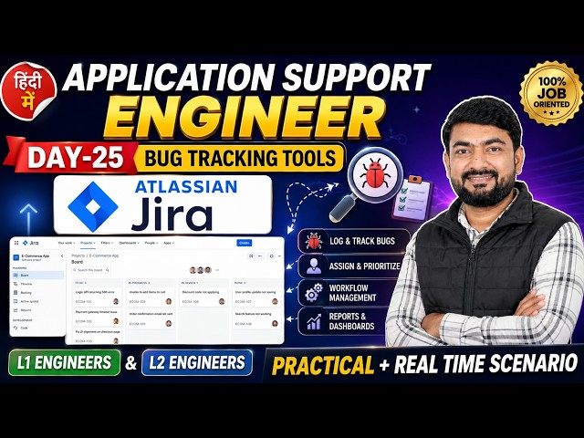 Day 25: Jira Bug Tracking Tool for Application Support Engineer | L1 & L2 Real Time Training