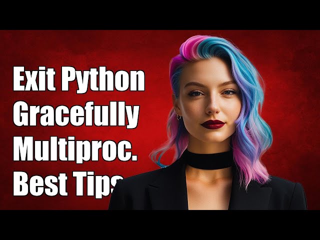 How to Gracefully Exit Multiprocessing in Python 3: Best Practices and Tips