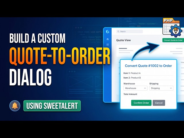 How to Build a Custom Quote-to-Order Dialog using SweetAlert